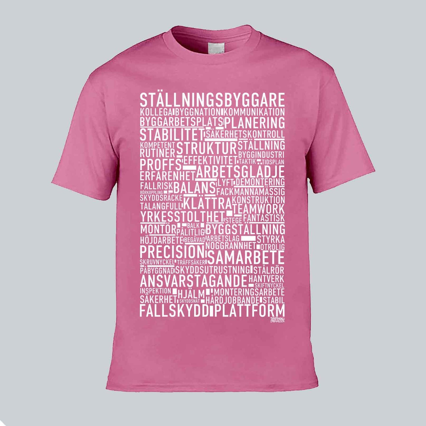 Ställningsbyggare Text T-shirt