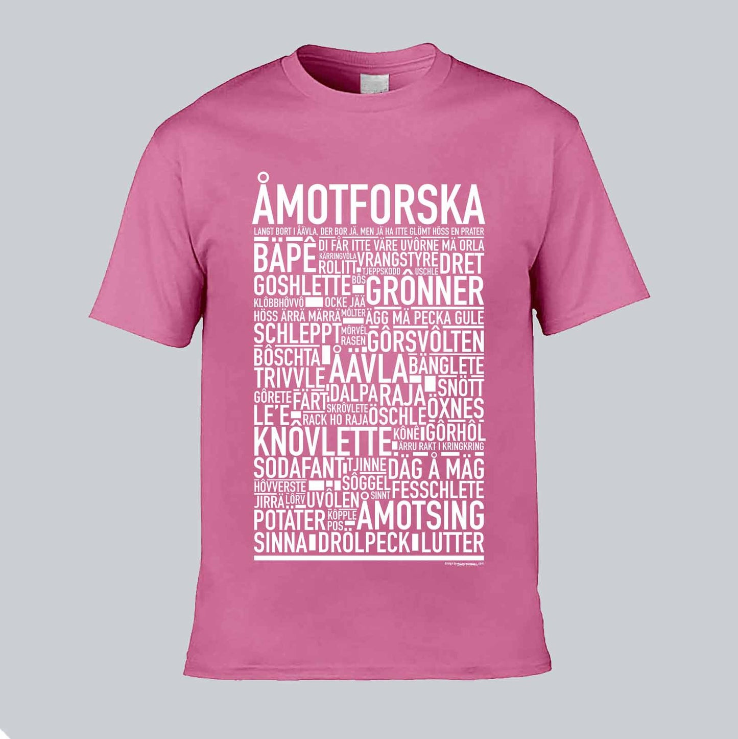 Åmotforska Dialekt Text T-shirt