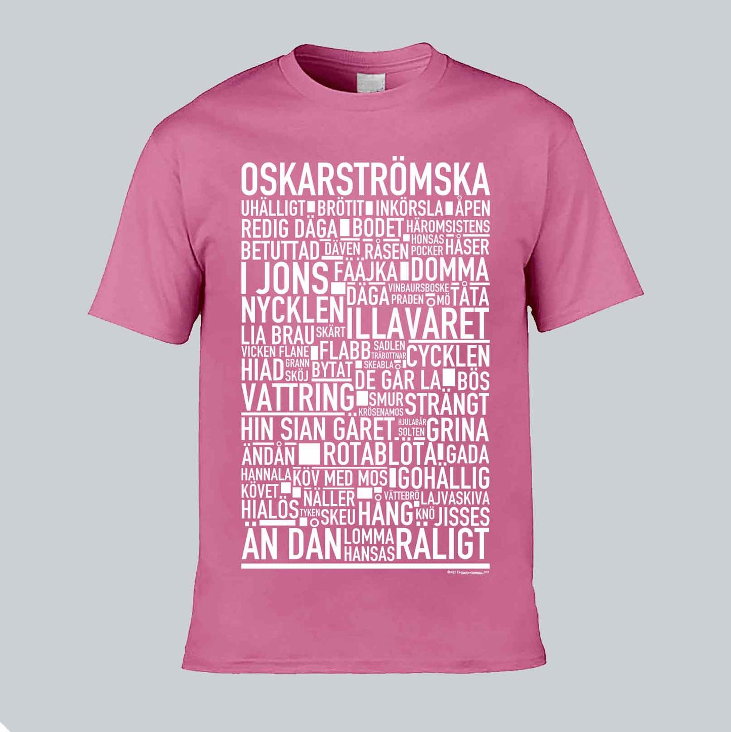 Oskarströmska Dialekt Text T-shirt