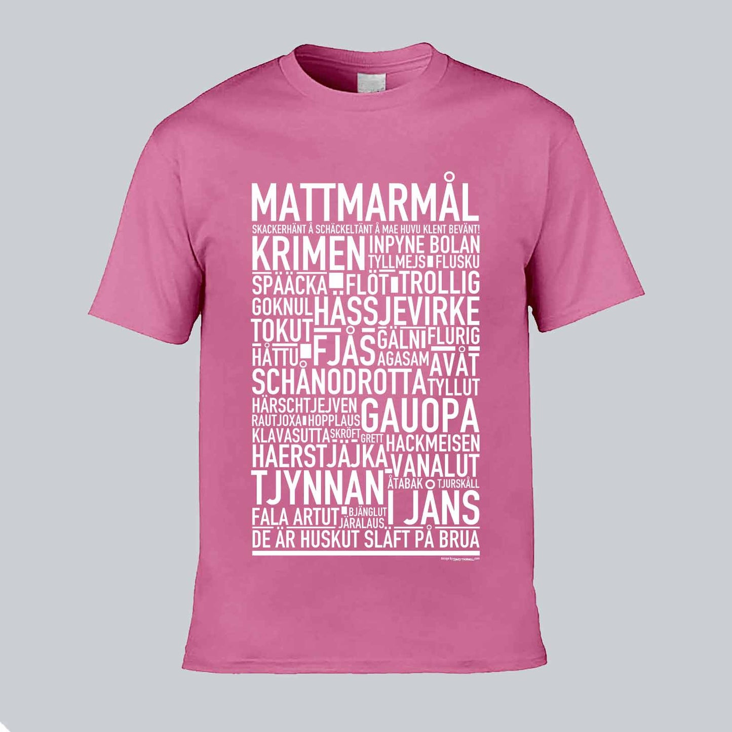 Mattmarmål Dialekt Text T-shirt