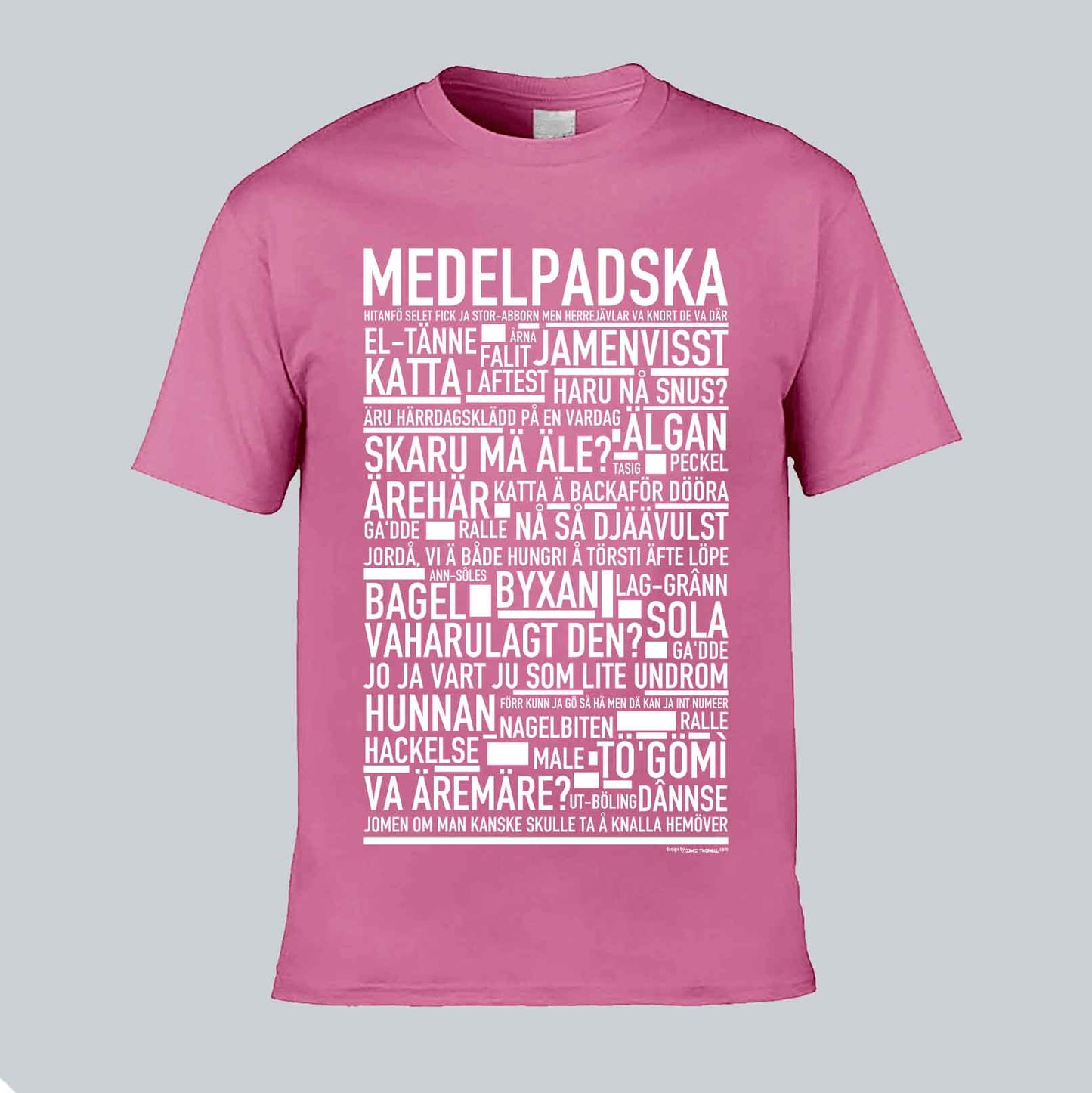 Medelpadska Dialekt Text T-shirt