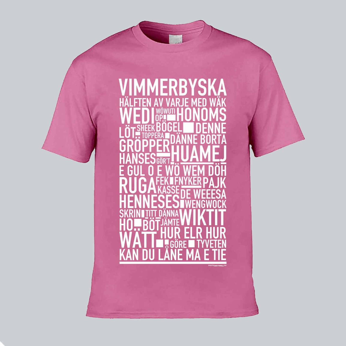 Vimmerbyska Dialekt Text T-shirt