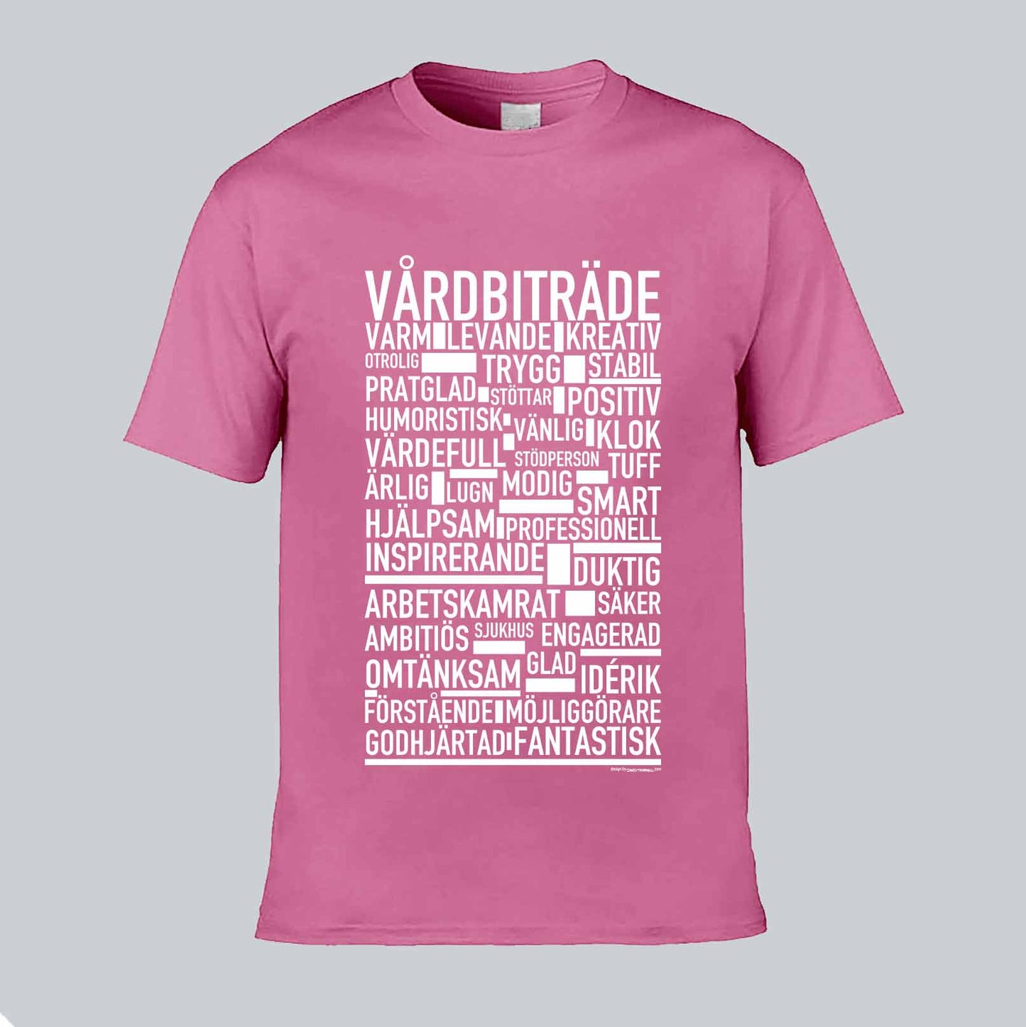 Vårdbiträde Text T-shirt