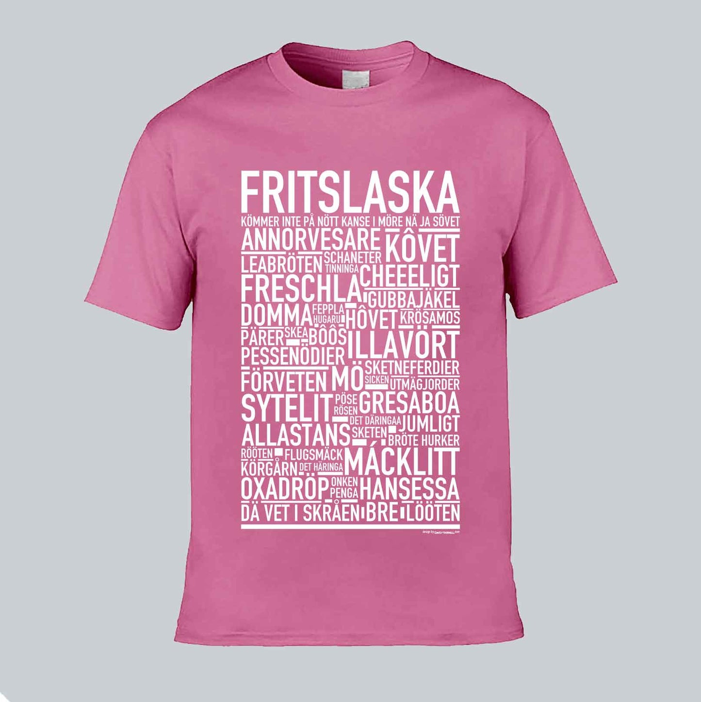 Fritslaska Dialekt Text T-shirt