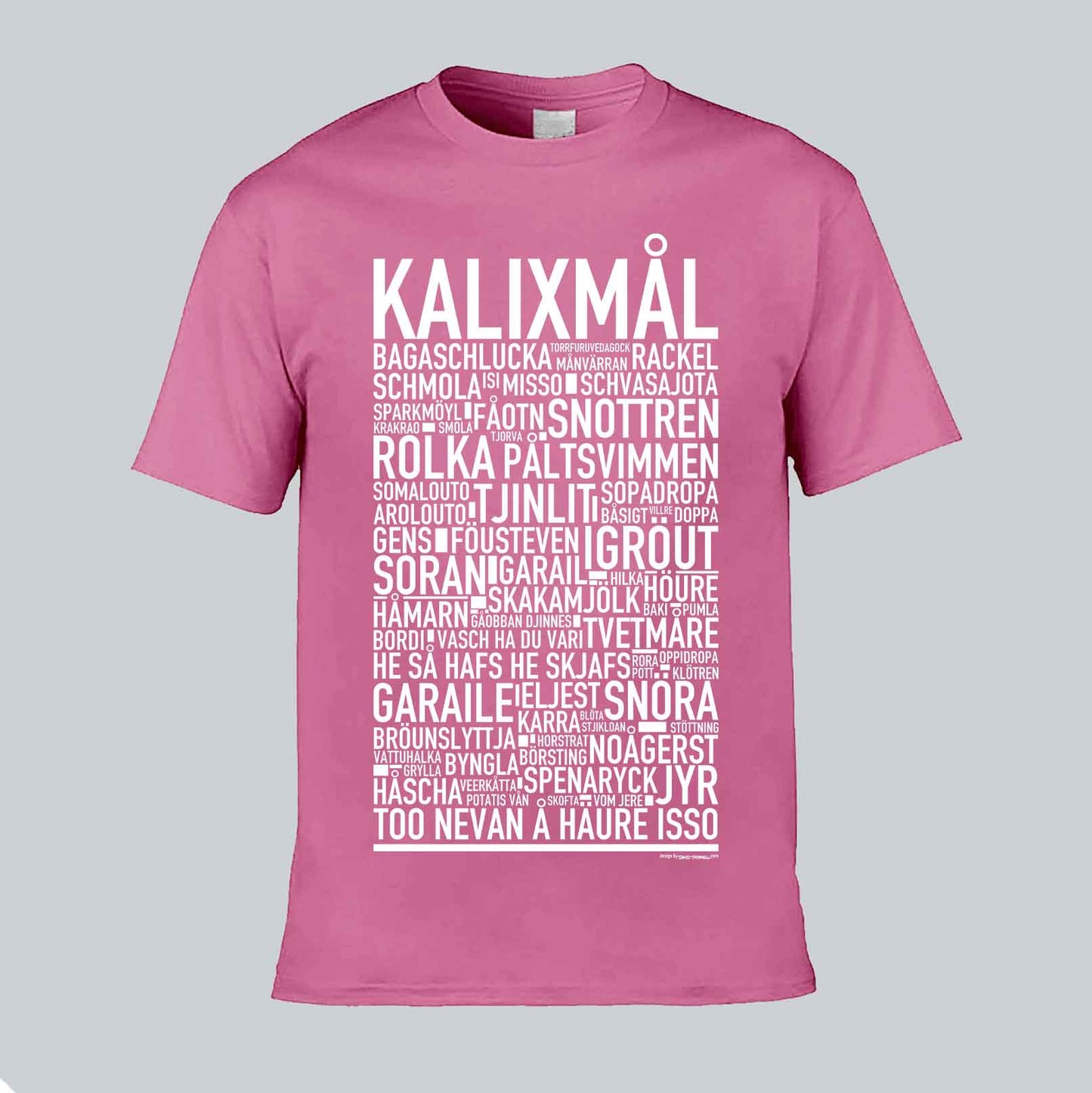 Kalixmål Dialekt Text T-shirt