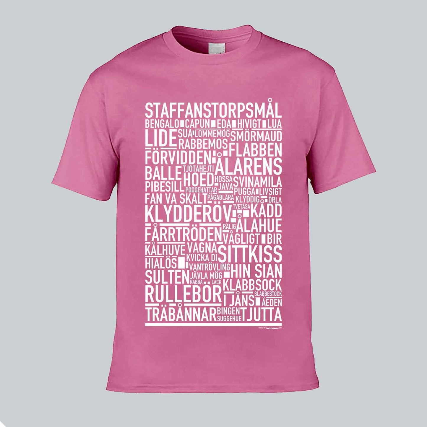 Staffanstorpsmål Dialekt Text T-shirt