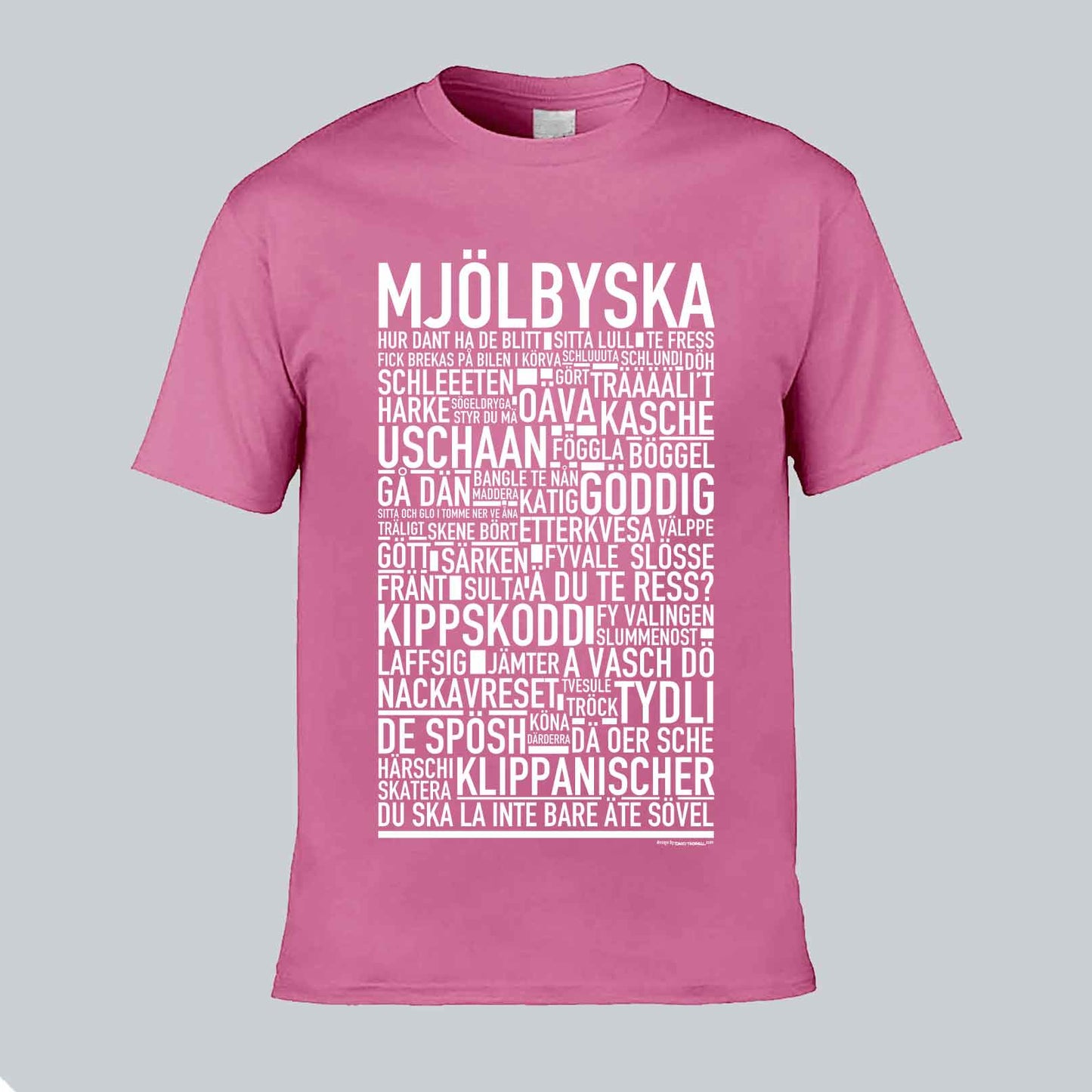 Mjölbyska Dialekt Text T-shirt