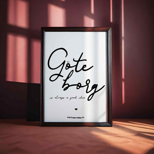 Göteborg Always Good Idea Poster