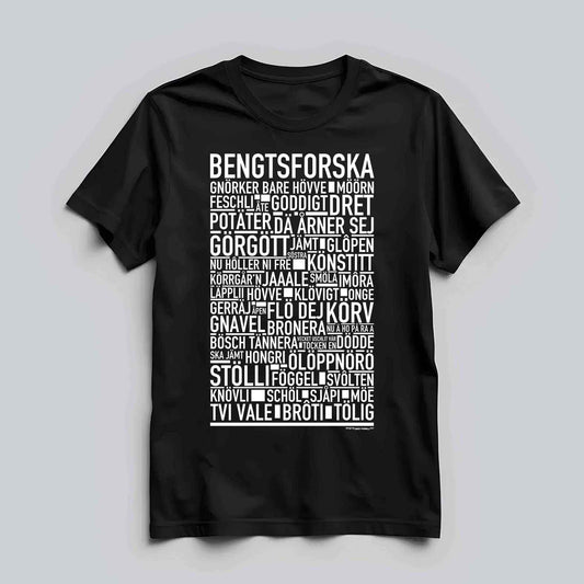 Bengtsforska Dialekt Text T-shirt