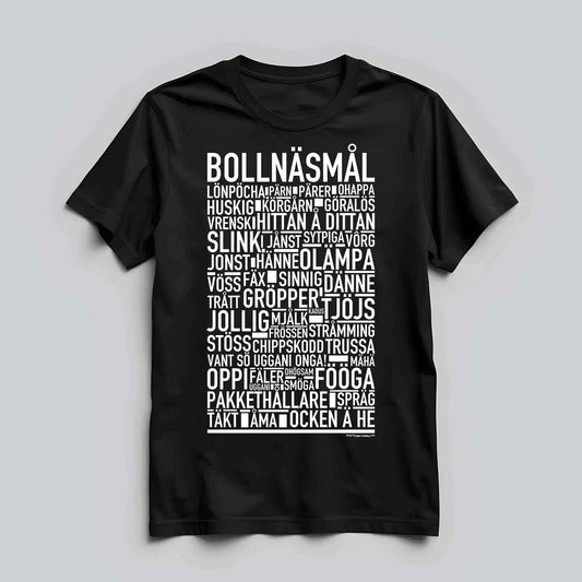 Bollnäsmål Dialekt Text T-shirt