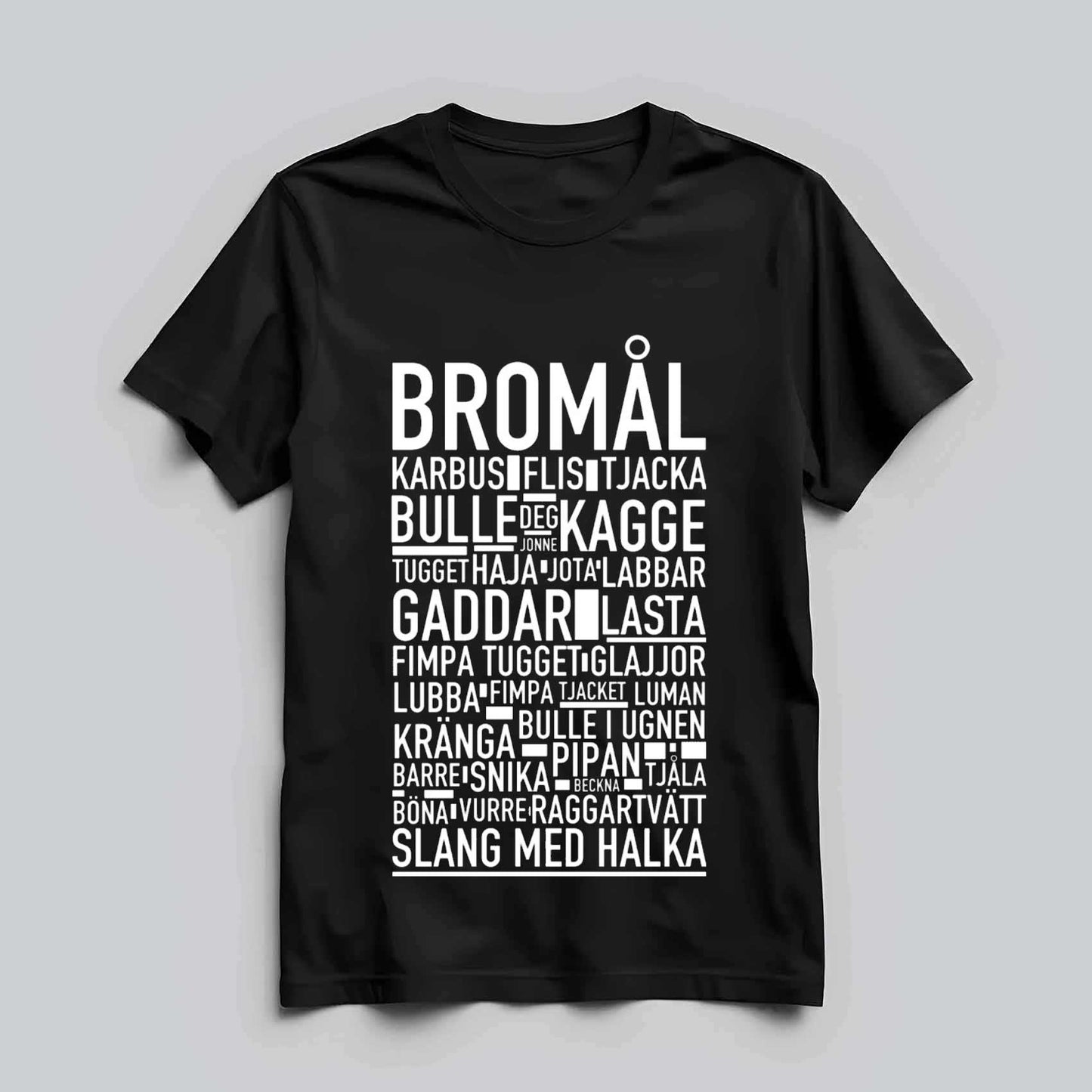 Bromål Dialekt T-shirt