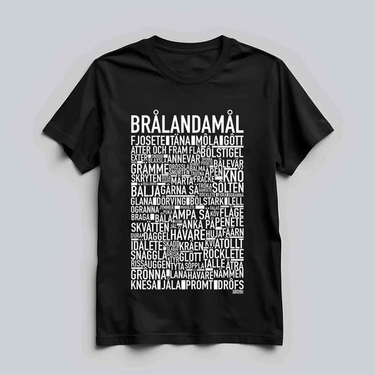 Brålandamål Dialekt Text T-shirt