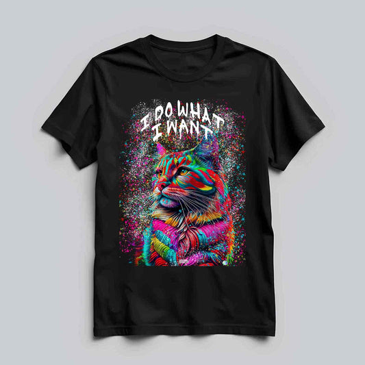 I Do What I Want T-shirt