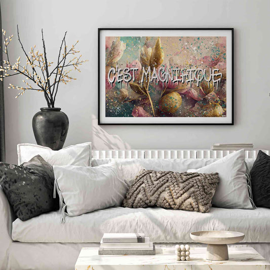 C'est Magnifique Graffiti Poster