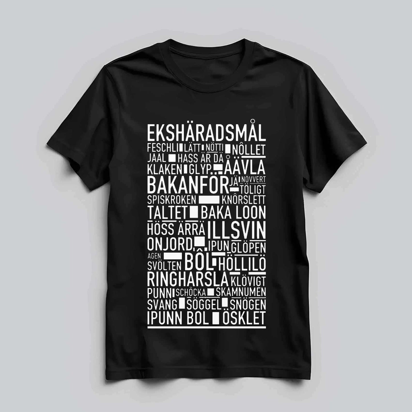 Ekhäradsmål Dialekt T-shirt