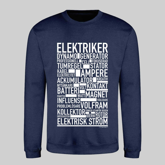 Elektriker Text Sweatshirt