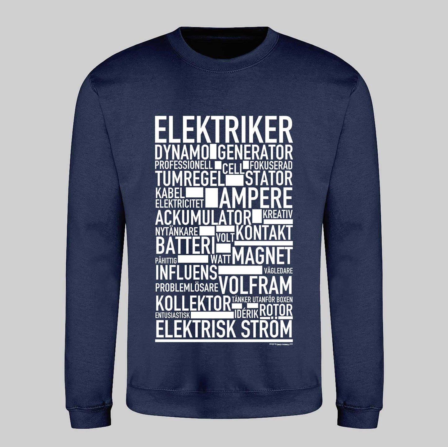 Elektriker Text Sweatshirt