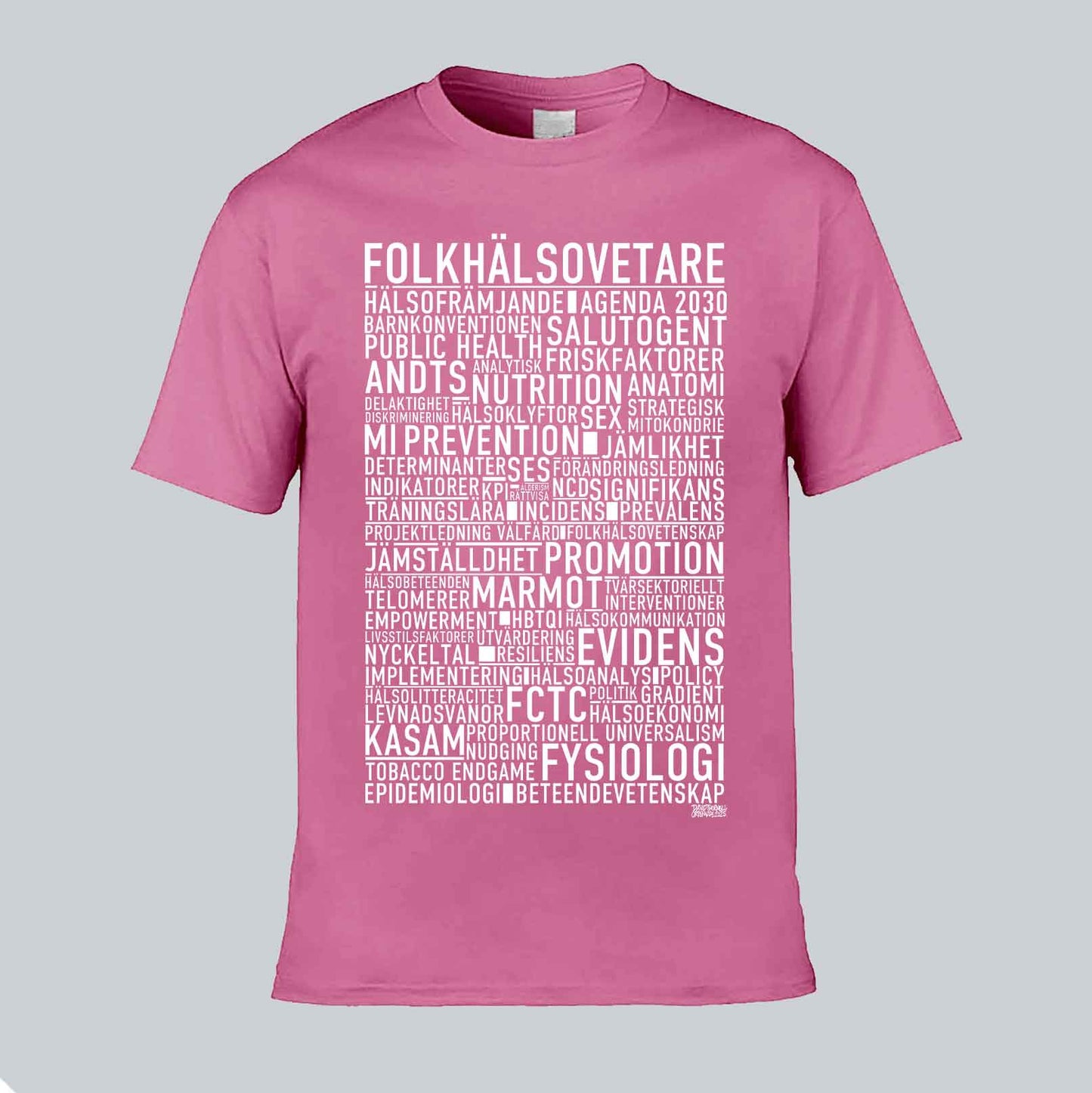Folkhälsovetare Text T-shirt
