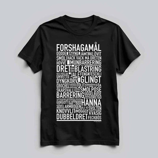 Forshagamål Dialekt Text T-shirt