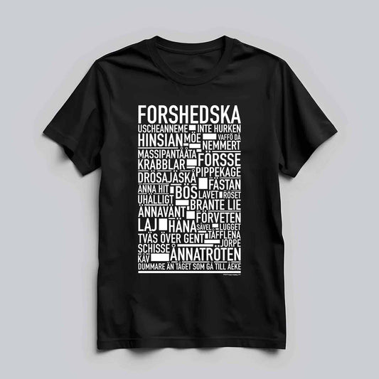 Forshedska Dialekt Text T-shirt