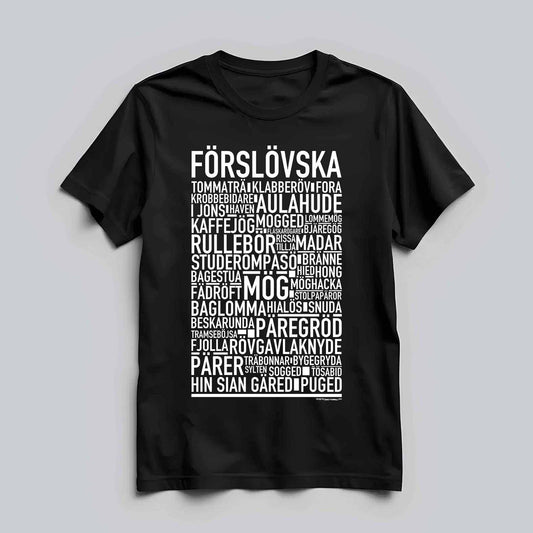 Förslövska Dialekt Text T-shirt