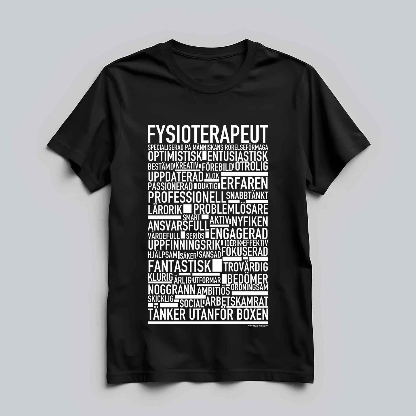Fysioterapeut Text T-shirt