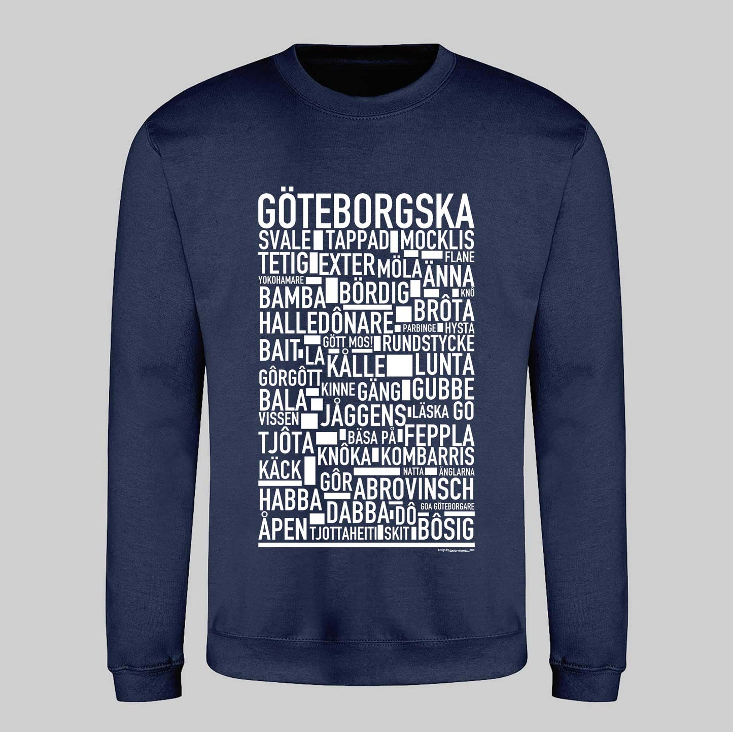 Göteborgska Dialekt Sweatshirt