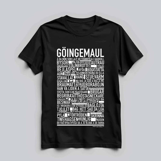 Göingemaul Dialekt Text T-shirt