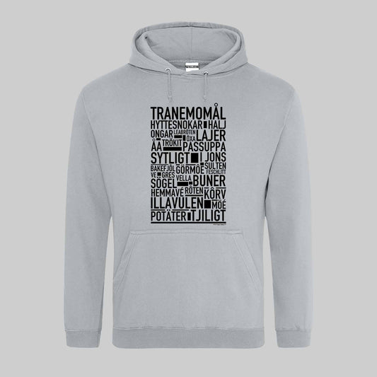 Tranemomål Dialekt Text Hoodie