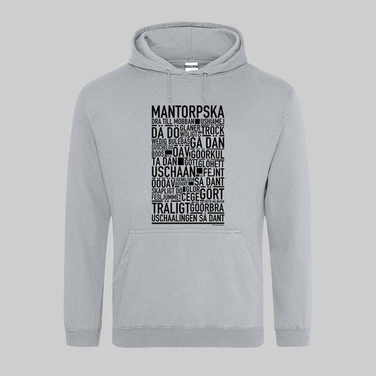 Mantorpska Dialekt Text Hoodie