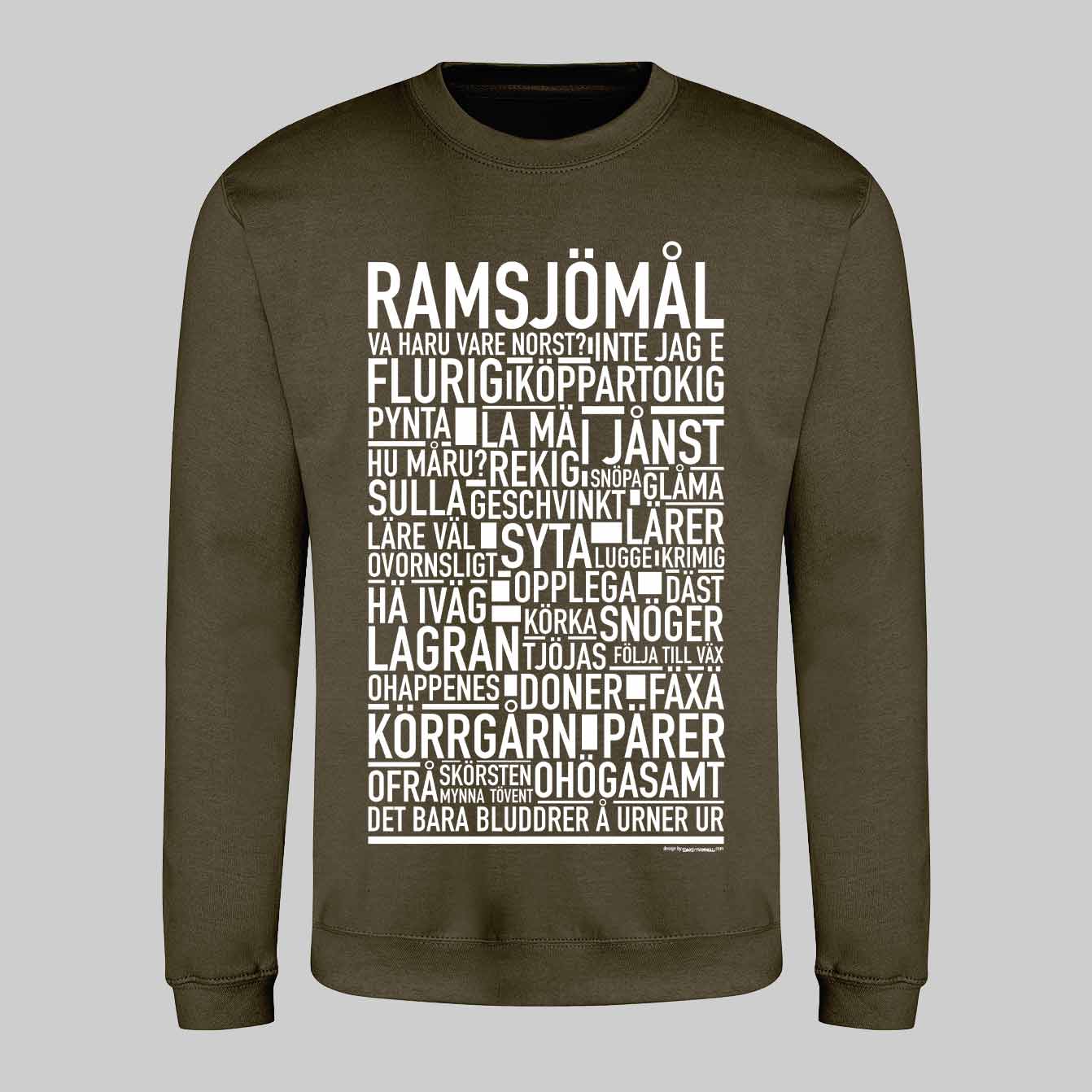Ramsjömål Dialekt Text Sweatshirt