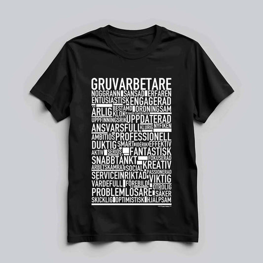 Gruvarbetare Text T-shirt