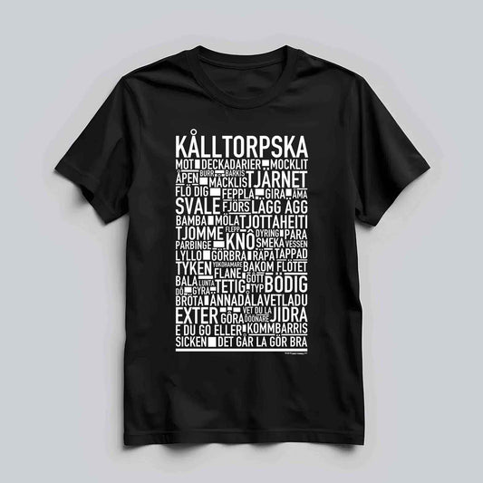 Kålltorpska Dialekt Text T-shirt