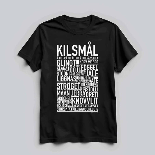 Kilsmål Dialekt Text T-shirt