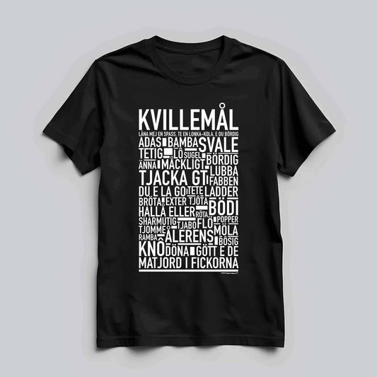 Kvillemål Dialekt Text T-shirt