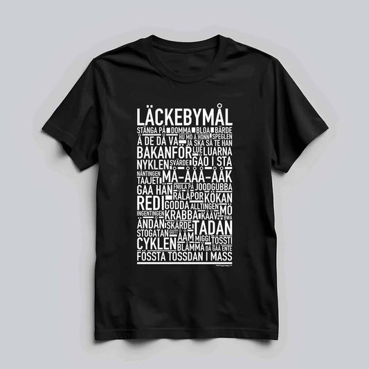Läckebymål Dialekt Text T-shirt