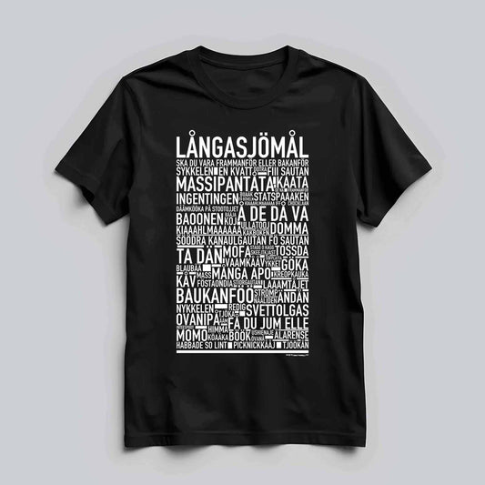 Långasjömål Dialekt Text T-shirt