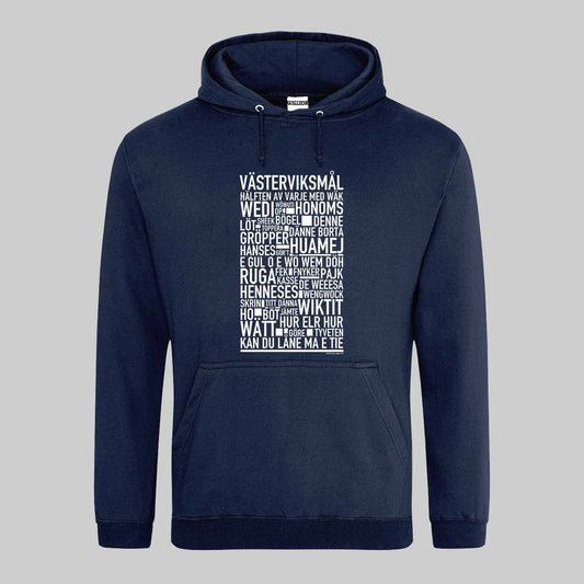 Västerviksmål Dialekt Text Hoodie