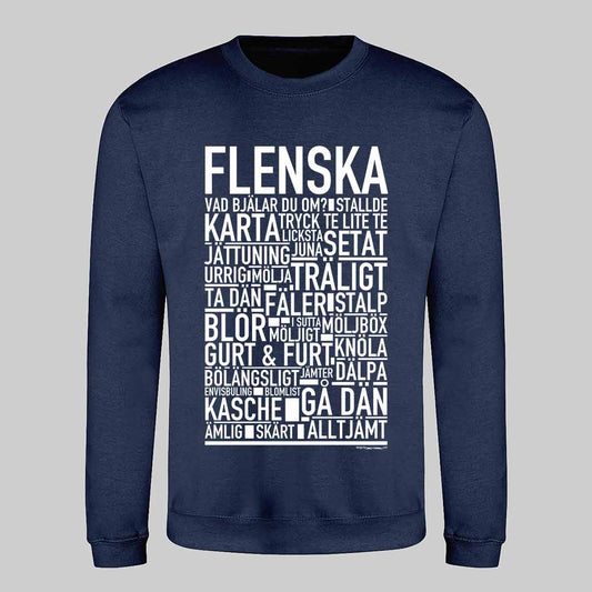 Flenska Dialekt Text Sweatshirt
