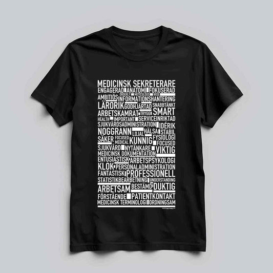 Medicinsk Sekreterare Text T-shirt