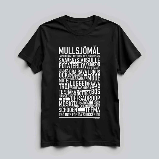 Mullsjömål Dialekt Text T-shirt