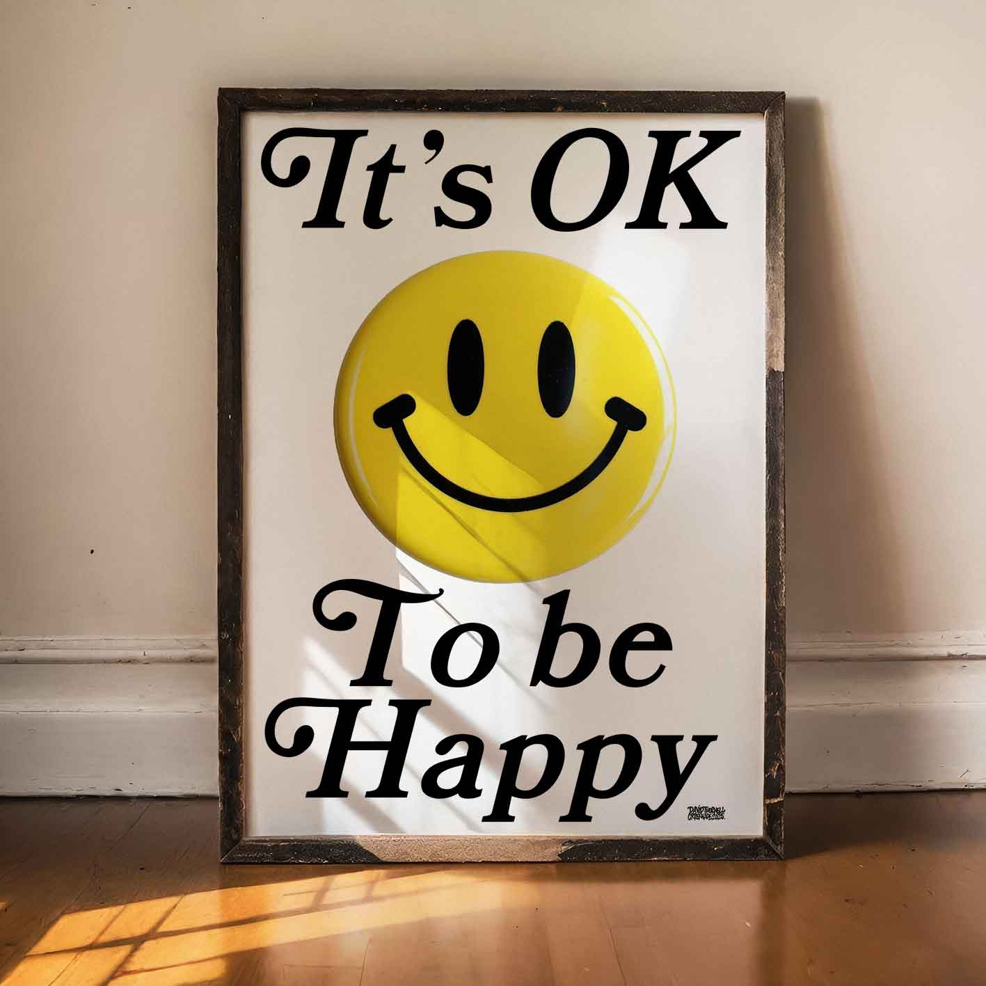 It's Ok To Be Happy Poster