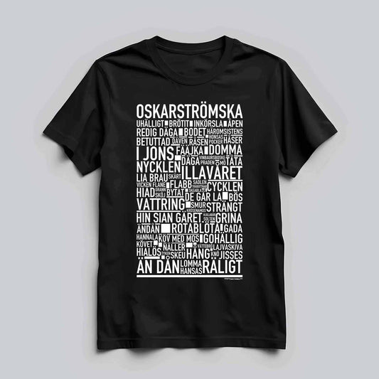 Oskarströmska Dialekt Text T-shirt