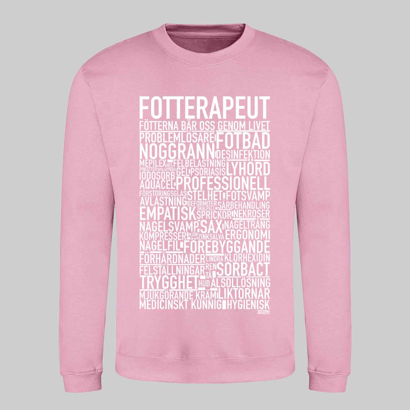 Fotterapeut Text Sweatshirt