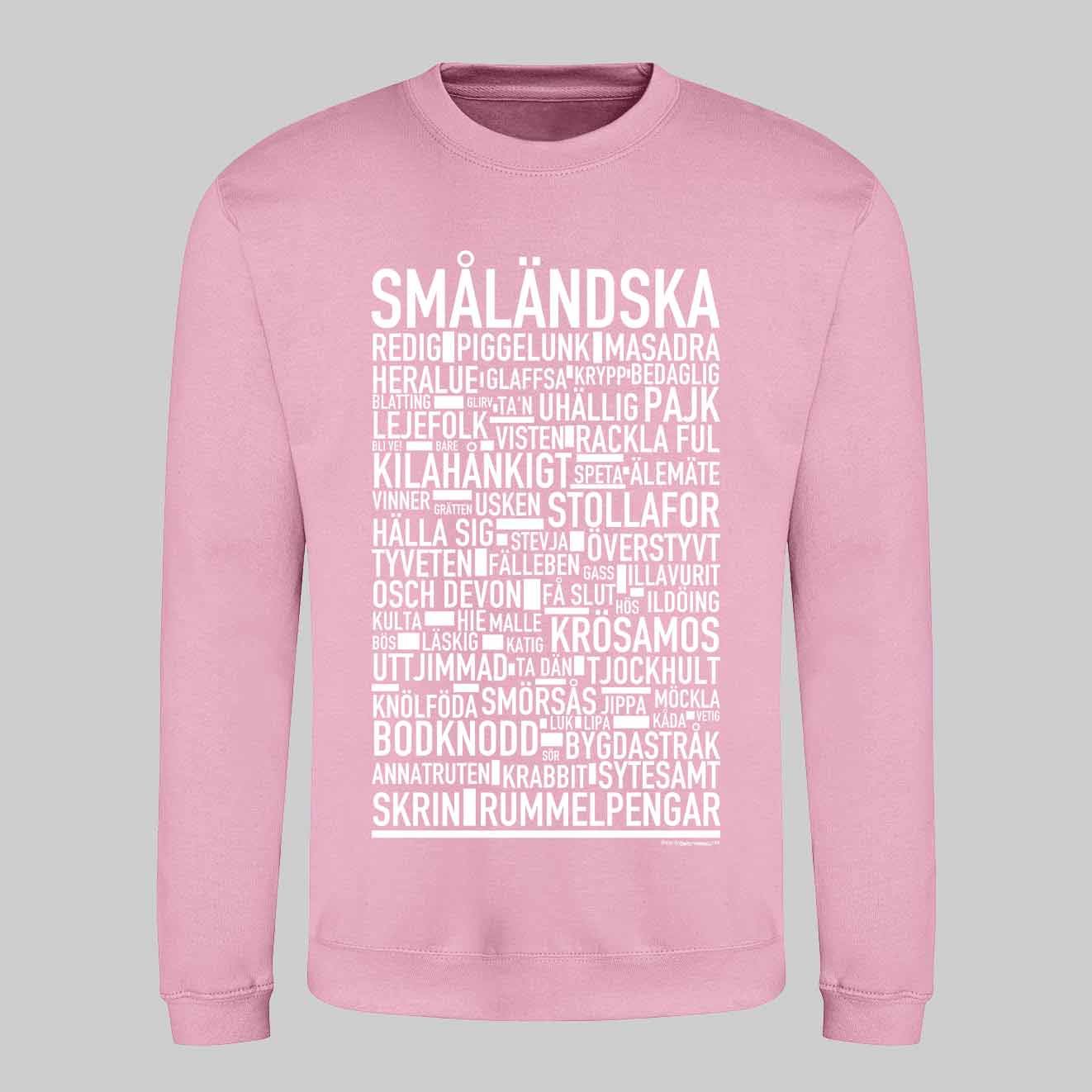 Småländska Dialekt Sweatshirt