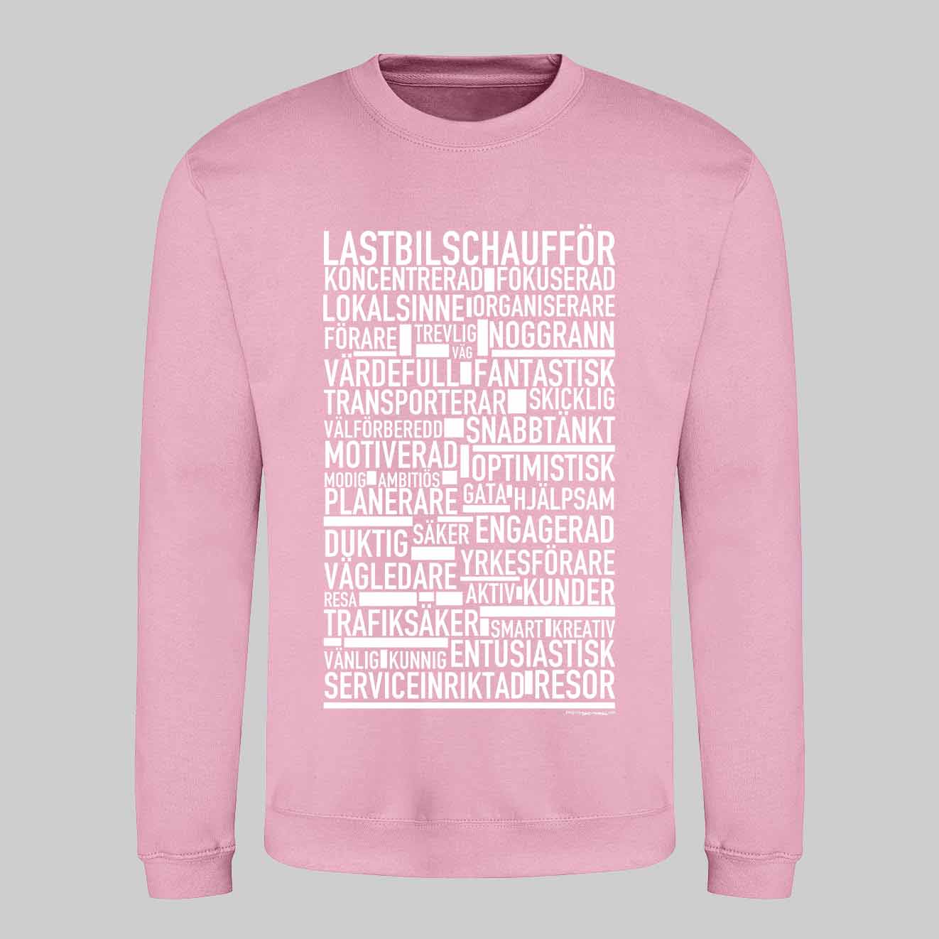 Lastbilschaufför Text Sweatshirt
