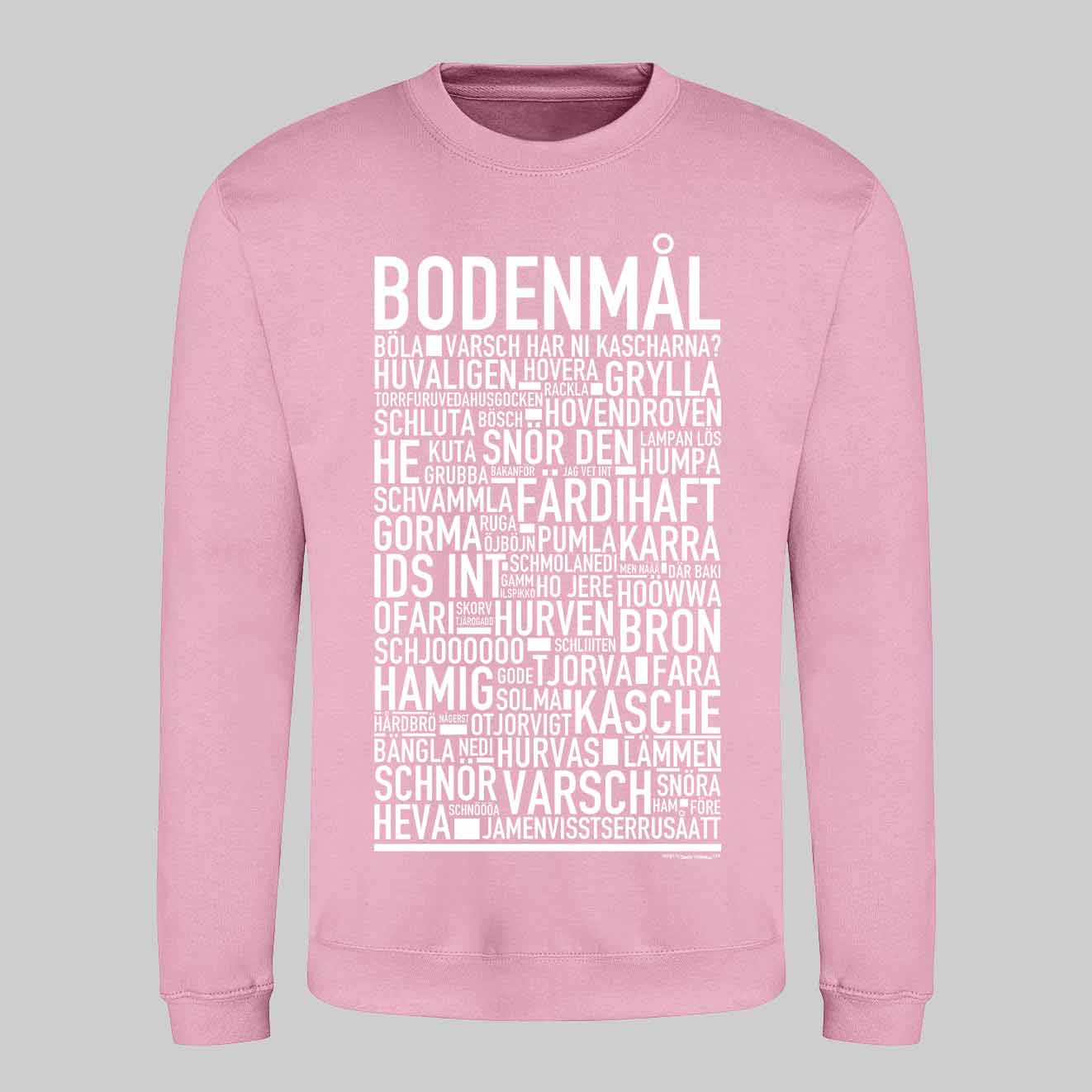 Bodenmål Dialekt Text Sweatshirt