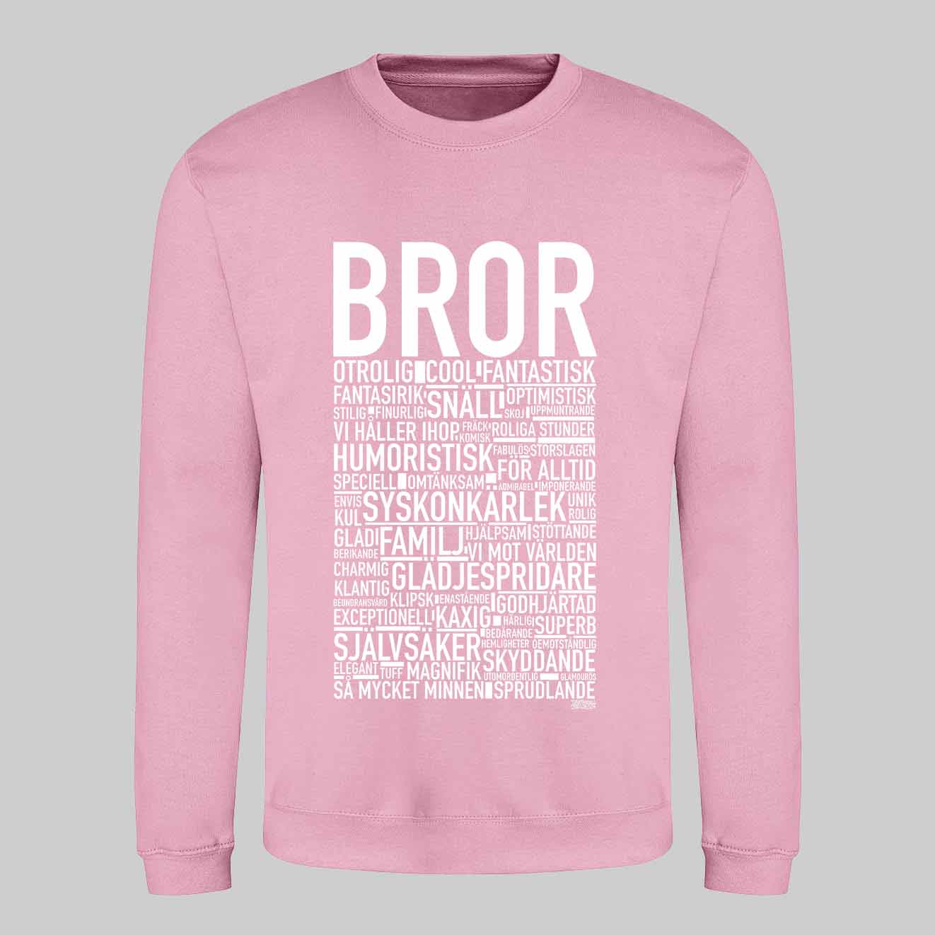 Bror 2024 Text Sweatshirt