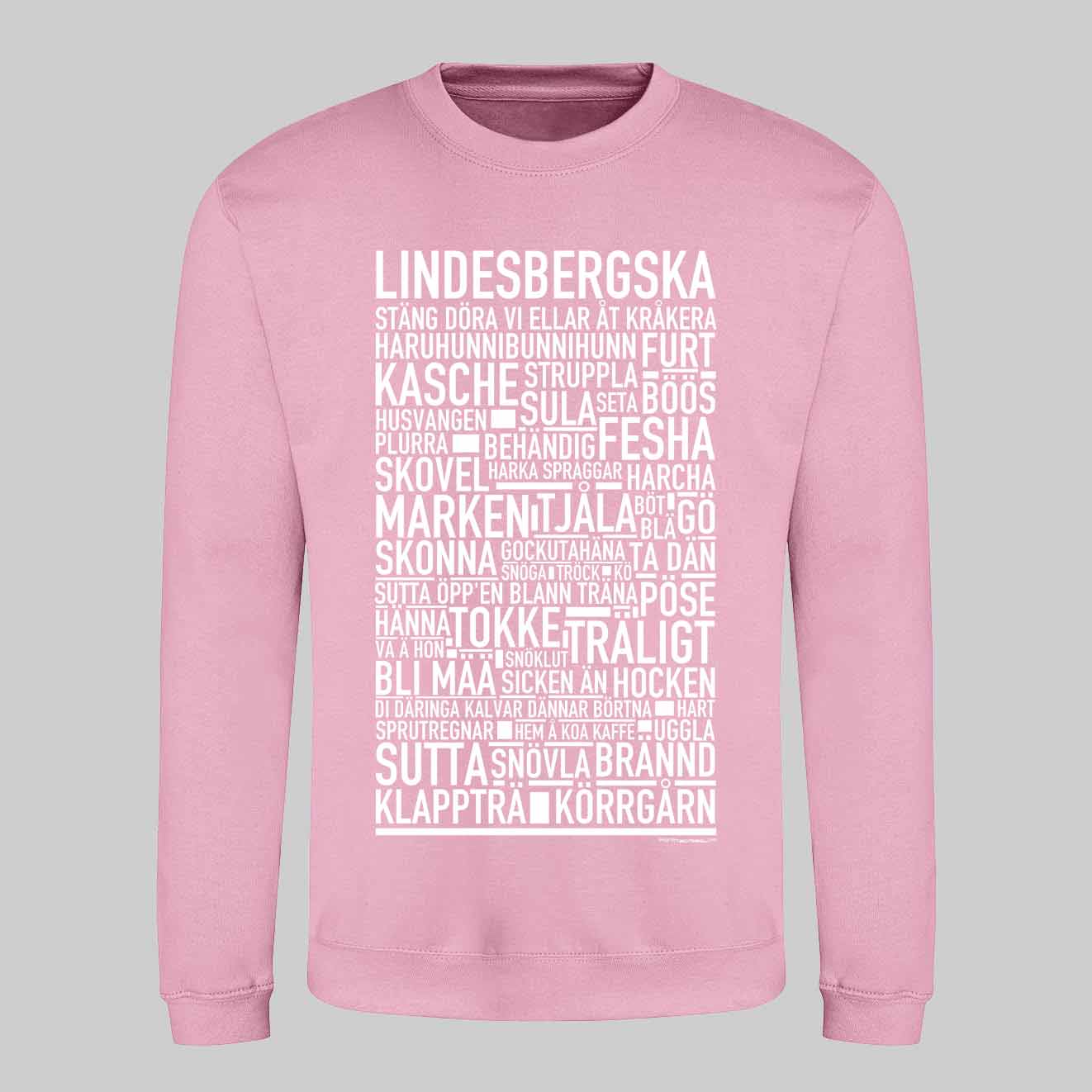 Lindesbergska Dialekt Text Sweatshirt