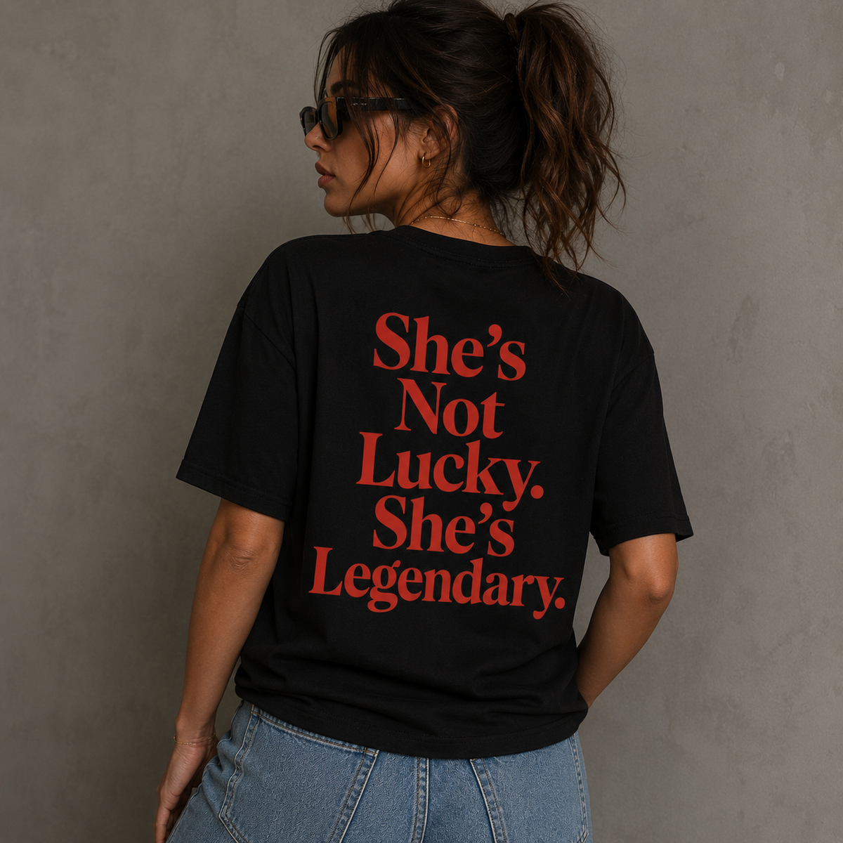 She's Legendary T-shirt